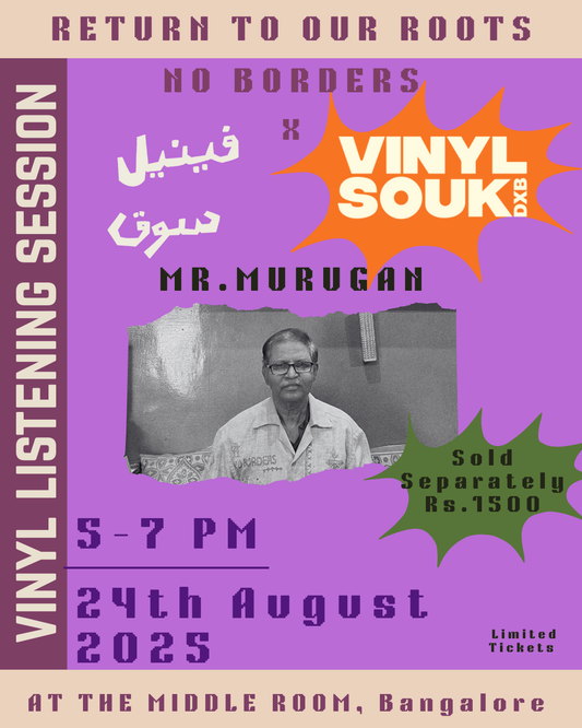 No Borders x Vinyl Souk listening session with Murugan