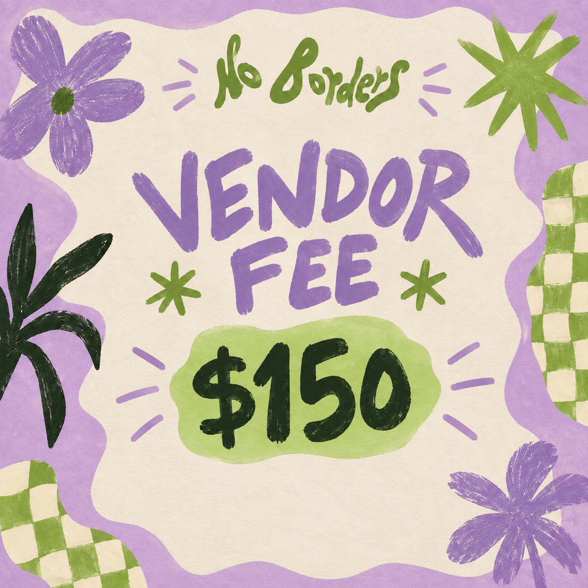 No Borders Honey's Vendor Fee